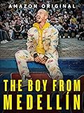 The Boy From Medellí