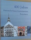 400 Jahre Heinrich-Suso-Gymnasium,