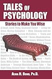 TALES OF PSYCHOLOGY: Stories to Make You W