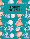 Forex Journal: Trading Log And Tracker For Trading Currency (Gift Journal For Forex Traders And Ocean Theme Enthusiasts) - Premium Journal With 8.5 x 11 Inch S