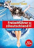 Freizeitführer für Deutschland 2022/2023 - Ferien in der Heimat: Der neue große Freizeitführer für Deutschland - Zeit für die Familie - Spaß fü