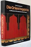 Die Orientteppiche im Museum für Islamische Kunst B