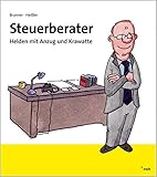 Steuerberater: Helden mit Anzug und Kraw