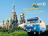 Im Sommer nach St. Petersburg - Von Litauen nach E