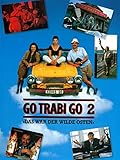 Go Trabi Go 2: Das war der wilde O