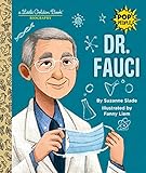 Dr. Fauci: A Little Golden Book Biography (English Edition)