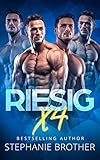 RIESIG X4: EINE MANNERHAREM-LIEBESGESCHICHTE (RIESIG SERIES 3)