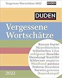 Duden Vergessene Wortschätze Tagesabreißkalender 2022 - Wissenskalender - Tischkalender zum Aufstellen oder Aufhängen - Geschichten zur Wortherkunft - ... 14 cm: Bedrohte Wörter, die wir retten w