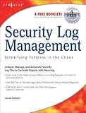 Security Log Management: Identifying Patterns in the C