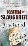 Fractured: (Will Trent Series Book 2) (The Will Trent Series, Band 2)