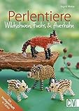 Perlentiere: Wildschwein, Fuchs &