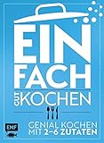 Einfach gut kochen – Limitierte Sonderausgabe: Genial kochen mit 2–6 Z