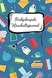 Frühjahrsputz Haushaltsjournal: Putz-Utensilien! Haushaltstipps gegen das Chaos plus Putzplan mit Zimmer-Checklisten. Mit diesem Notizbuch ist euer Haushalt immer tipptopp organisiert und aufg