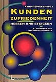 Kundenzufriedenheit messen und steig