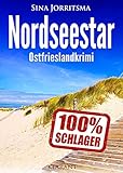 Nordseestar. Ostfrieslandkrimi (Köhler und Wolter ermitteln 7)