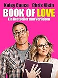 Book of Love - Ein Bestseller zum Verlieb