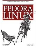 Fedora Linux: A Complete Guide to Red Hat's Community Distribution (English Edition)