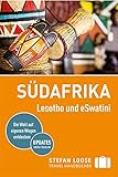 Stefan Loose Reiseführer Südafrika - Lesotho und eSwatini: mit Reiseatlas (Stefan Loose Travel Handbücher)