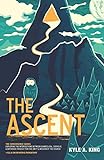 The Ascent: A Tale of Friendship, Grief, & Final T