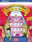 Rund um mein Haus: Γύρω από το σπίτι μου / Kinderbuch Deutsch-G