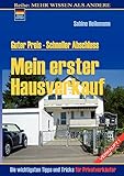 Mein erster Hausverkauf: Guter Preis - Schneller Ab