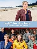 Reiff für die Insel - Katharina und die D