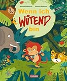 Wenn ich wütend bin: Zum Mitmachen und Wutabb