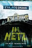 Im Netz: Wien-Krimi (Mira-Valensky, Band 19)