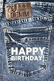 Mein 70er Geburtstag Notizbuch: Liniertes Notizheft zum 70. Geburtstag - Tolles Geschenk für Frauen und Männer im Jeans Look - Perfekt als Tagebuch ... Ziele, Erinnerungen und Gedank