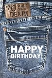 Mein 70er Geburtstag Notizbuch: Liniertes Notizheft zum 70. Geburtstag - Tolles Geschenk für Frauen und Männer im Jeans Look - Perfekt als Tagebuch ... Ziele, Erinnerungen und Gedank