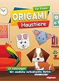 Origami für Kinder - Haustiere: Komplett-Set mit über 40 niedlichen vorbedruckten Motiven und passenden Anleitungen | nigmax Bastelb