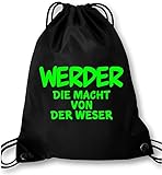 EZYshirt® Werder die Macht von der Weser Turnb