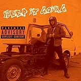 Keep it going [Explicit]