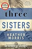 Three Sisters: A breath-taking new novel in the Tattooist of Auschwitz story (English Edition)