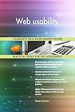 Web usability All-Inclusive Self-Assessment - More than 720 Success Criteria, Instant Visual Insights, Comprehensive Spreadsheet Dashboard, Auto-Prioritized for Quick R