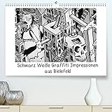 Schwarz Weiße Graffiti Impressionen aus Bielefeld (Premium, hochwertiger DIN A2 Wandkalender 2022, Kunstdruck in Hochglanz)