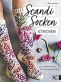 Scandi Socken stricken: 20 kreative Muster für Fortg