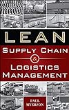 Lean Supply Chain and Logistics Manag