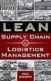 Lean Supply Chain and Logistics Manag