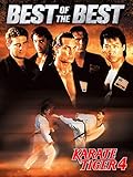 Best of the Best - Karate Tiger IV