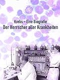 Krebs: eine Biograp