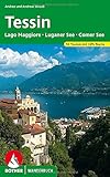 Tessin: Lago Maggiore, Luganer See und Comer See. 52 Touren mit GPS-Tracks (Rother Wanderbuch)