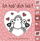 Ich hab` dich lieb!: Ein sheepworld B
