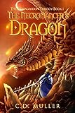 The Necromancer's Dragon (The Armageddon Trilogy Book 1) (English Edition)