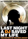 Last Night a DJ Saved My Life (English Edition)
