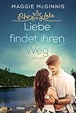 Echo Lake - Liebe findet ihren Weg: Roman (Echo Lake-Reihe 3)