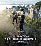 Bildband Faszination Sächsische Schweiz: Ein Bildband mit Luftaufnahmen und Essay