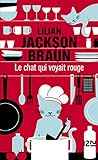 Le chat qui voyait rouge (French Edition)