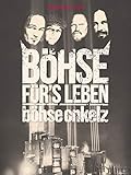Böhse Onkelz - Böhse für's Leben - Dok