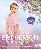 Nähanleitung: Der inoffizielle Bridgerton Fashion-Styleguide. Nähe dir deinen persönlichen Regencycore-Look. Inkl. Schnittmusterbog